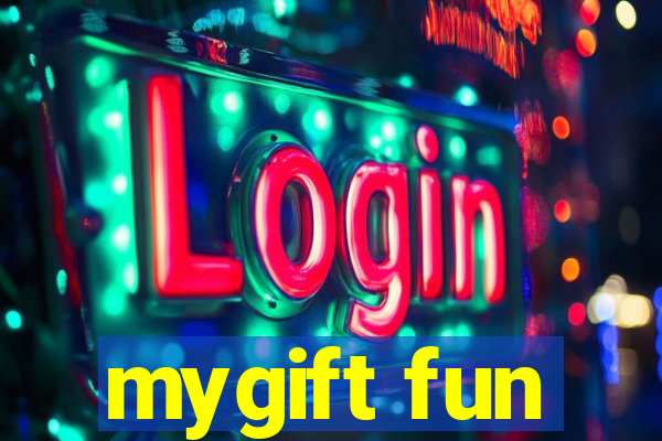 mygift fun